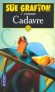 C comme cadavre  -  J'ai rencontré Bobby Callahan un lundi. Le jeudi, il était mort.  - Sue Grafton  - Thriller - Sue Grafton