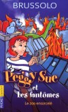  Peggy Sue et les Fantômes  - Des vacances, enfin ! Peggy Sue et son fidèle chien bleu partent au lac d'Aqualia. - Tome 4  - Le Zoo ensorcelé  - Serge Brussolo -  Roman, jeunesse - Brussolo Serge - Libristo
