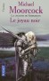  La légende de Hawkmoon  - Tome 1 -  Le joyau noir   -  Une nuit d'horreur s'abat sur Köln. Les armées du Ténébreux Empire viennent de s'emparer de la ville.  - Michael Moorcock  -  Science fiction - Michael MOORCOCK