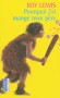 Pourquoi j'ai mangé mon père - La vie quotidienne mouvementée et désopilante d’une famille préhistorique. - LEWIS ROY BARISSE RITA  - Roman historique - Roy Lewis