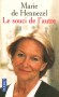  Le souci de l'autre  -          Pendant deux ans, Marie de Hennezel a enquêté auprès des malades, des familles et des soignants, qui se heurtent à une souffrance commune - Marie de Hennezel - Documents, récits - Marie de Hennezel