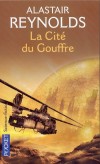 La cité du gouffre - Sur Sky’s Edge, Tanner Mirabel est un tueur d’élite.  - REYNOLDS ALASTAIR  - Science fiction - Reynolds Alastair - Libristo