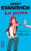 La prime - La première aventure de Stéphanie Plum, attachante chasseuse de primes.- EVANOVICH JANET - Policier, noir - Evanovich Janet - Libristo