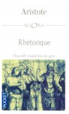 La rhétorique - Nouvelle traduction du grec - Aristote - Classique - ARISTOTE - Libristo