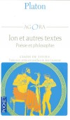 Ion et autres textes  - Platon - Poésies et philosophie - Choix de textes - PLATON - Libristo