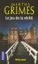 Le jeu de la vérité - Qui est qui ? Question entêtante pour une enquête casse-tête - GRIMES MARTHA  - Thriller - Martha Grimes