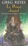 Les royaumes d'épines et d'os -  T2  -  Le prince charnel - Le Roi de bruyère a étendu sa puissance malveillante sur le royaume de Crotheny.  - Greg Keyes -  Fantastique - Greg Keyes