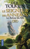 Le Seigneur des Anneaux   - T3  - Le retour du Roi - le Mage Blanc, Gollum, la créature des Monts Brumeux, sont en proie à la soif du pouvoir. - Tolkien - Science fiction, fantastique - Tolkien J r r - Libristo