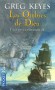  L'âge de la déraison  - Tome 4 -  Les Ombres de Dieu  -  Benjamin Franklin, en compagnie de ses amis de la junte, arrive en Lousiane, - Greg Keyes  -  Science fiction - Greg Keyes