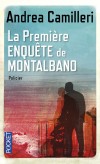 La premiere enquête de Montalbano - Le commissaire Montalbano enquête -  Camilleri Andrea   -  Policier - Camilleri Andrea - Libristo