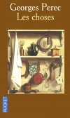  Les choses - Une histoire des années soixante  -   Georges Perec  -  Roman, sociologie - PEREC Georges - Libristo