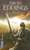 La mallorée  - T1  - Les gardiens du ponant - Voici venu le temps où les peuples respirent : Torak est mort, la menace cosmique semble conjurée. Tout est calme dans les royaumes du Ponant. -EDDINGS DAVID   - Fantastique  - EDDINGS David - Libristo