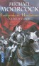  La légende de Hawkmoon -  Tome 3  - L'épée de l'aurore  -  Les hordes noires du Ténébreux Empire de Granbretanne ont balayé l'Europe. Seul le peuple de Kamarg a pu se réfugier dans une autre dimension - Michael Moorcock -  Science fiction - Michael MOORCOCK