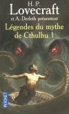 Légendes du mythe de cthulhu  -  T1 - H.P. Lovecraft et A. Derleth - Science Fiction - Lovecraft H p - Libristo
