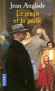 Le temps et la paille - les aventures modernes d’un vieillard de plus de quatre-vingts ans « adopté » successivement par différentes familles d’accueil.  - Jean Anglade - Roman, terroir, Auvergne - Jean Anglade
