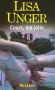Cours  ma jolie - Et si vous découvriez que votre vie entière n'était que tromperie et illusion ? - UNGER LISA  - Thriller - Lisa Unger