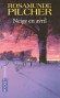 Neige en avril - L'histoire d'une jeune femme en rébellion contre un milieu étouffant et ses conventions trop étriquées. - Rosamund Pilcher -  Roman - Rosamunde PILCHER