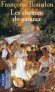 Les chemins de garance - En 1829, dans le Comtat Venaissin - À la découverte d'un nouveau pan de l'histoire provencale : la garance. - Françoise Bourdon -  Terroir, roman, Provence - Françoise Bourdon