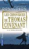 Les chroniques de Thomas Covenant   -  T3   -  La terre dévastée - Stephen R. Donaldson -  Fantastique - Donaldson Stephen r - Libristo