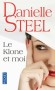 Le klone et moi - Mère célibataire fraîchement divorcée, Stéphanie retrouve la tendresse dans les bras de Peter, - Danielle Steel - Roman sentimental - Danielle Steel