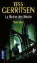  La reine des morts  - Que venait faire sœur Camille dans la chapelle désaffectée de l'abbaye de Graystones, au milieu de la nuit ? - Tess Gerritsen  -  Thriller - Tess GERRITSEN