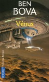 Vénus - Un voyage périlleux vers Vénus -  Ben Bova -  Science Fiction - BOVA Ben - Libristo