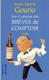 Les 4 saisons des brèves de comptoir   - T2  - L'été - Jean-Marie Gourio - Récit - GOURIO Jean-Marie - Libristo