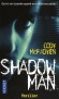 Shadowman - Smoky Barrett, agent au FBI, pensait avoir connu le pire.  -  Cody Mc Fadyen - Thriller - Cody Mcfadyen
