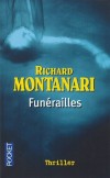  Funérailles -  Amputée des deux pieds, le ventre souillé d'un mystérieux dessin, la princesse a définitivement quitté le monde des vivants. - Richard Montanari - Thriller - Montanari Richard - Libristo