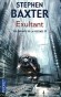  Les Enfants de la destinée  - Tome 2  - Exultant  - Vingt-cinq mille ans dans le futur. L'humanité s'est répandue dans les étoiles.  -  Stephen Baxter - Science fiction - Stephen Baxter