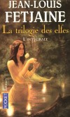 La trilogie des elfes - L'intégrale -  Il y a bien longtemps, avant même Merlin et le roi Arthur, le monde n'était qu'une sombre forêt peuplée d'elfes et de races étranges  - Jean-Louis Fetjaine -  Fantastique - FETJAINE Jean-Louis - Libristo