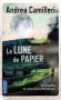 La lune de papier - Une enquête du commissaire Montalbano -   Qui voulait la tête d’Angelo Pardo ? - CAMILLERI ANDREA  - Policier
