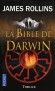 La bible de Darwin - 	  Breslau, août 1945. Dans les décombres du IIIe Reich - ROLLINS JAMES - Thriller - James Rollins