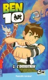 Ben 10  - T01 - L'omnitrix - Ben découvre en vacances un étrange bracelet venu de l'espace : l'Omnitrix. - LECOEUR PASCALE  - Science fiction, jeunesse - Lecoeur Pascale - Libristo