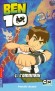 Ben 10  - T01 - L'omnitrix - Ben découvre en vacances un étrange bracelet venu de l'espace : l'Omnitrix. - LECOEUR PASCALE  - Science fiction, jeunesse - Pascale Lecoeur