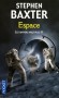 Les univers multiples - T2 -  Espace - Ce premier contact avec une civilisation extraterrestre est-il une menace ? Ou une clé pour l’avenir de l’humanité ?- BAXTER STEPHEN  - Science fiction