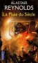 La pluie du siècle - An 2300.Verity Auger est une archéologue spécialisée dans l'exploration de la Terre, devenue inhabitable après une catastrophe technologique baptisée Nanocauste - - Alastair Reynolds -  Science fiction - Alastair Reynolds