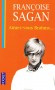 Aimez-vous Brahms..- 	  Paule se mira dans son miroir et y vit "une autre Paule passionnément préoccupée de sa beauté - Françoise Sagan - Roman - Françoise SAGAN