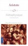 Métaphysique - livres Z à N -  Nouvelle traduction du grec par Bernard Sichere - Aristote -  Philosophie, classique  -  ARISTOTE