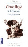 Le dernier jour d'un condamné - Un homme, bien trop jeune pour mourir, s’adresse à nous. Jugé, emprisonné, enchaîné, il a attendu sa grâce, mais elle lui a été refusée. - Victor Hugo - Classique - HUGO Victor - Libristo