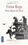 Notre-Dame de Paris -  Victor Hugo -  Classique - Victor HUGO