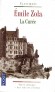 La curée - Aristide Saccard est le spéculateur véreux par excellence, - Emile Zola - Classique - Emile ZOLA