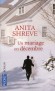 Un mariage en décembre - 	  Pour célébrer leur mariage, Bill et Bridget ont décidé de rassembler leur ancien groupe d'amis.  - Anita Shreve -  Roman - Anita SHREVE