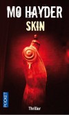 Skin -    	  Un rituel chasse l'autre...  - Mo Hayder -  Thriller - Hayder Mo - Libristo