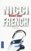Mémoire piégée - Il y a vingt-cinq ans, Natalie Martello a disparu. Aujourd’hui, son corps est découvert dans le jardin du domaine familial - Nicci French -  Thriller - FRENCH Nicci - Libristo