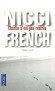 Charlie n'est pas rentrée - Fugue, accident, kidnapping ? Dans la petite île battue par les vents, face à l’indifférence de ses voisins et à la lenteur de la police, Nina entame une angoissante course contre la montre pour sauver sa fille. - FRENCH NICCI  - Nicci FRENCH