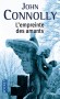 L'empreinte des amants -  La genèse selon « Bird »… - John Connolly -  Thriller - John Connolly