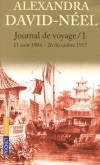 Journal de voyage - T1 -  11 août 1904 - 26 décembre 1917- Lettres envoyées par Alexandra David-Néel à son mari  - DAVID-NEEL ALEXANDRA   - Témoignages, spiritualité - DAVID-NEEL Alexandra - Libristo