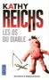 Les os du diable - Imbroglio sataniste pour Tempe Brennan… - Kathy Reichs -  Thriller