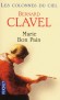 Les colonnes du ciel   -  T4   -  Marie bon pain - Bernard Clavel -  Roman - Bernard CLAVEL